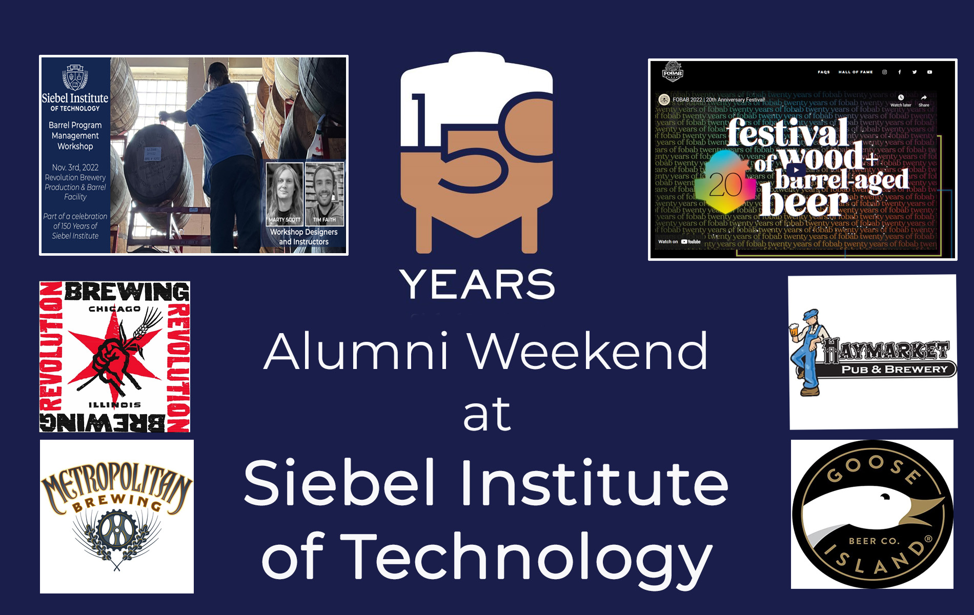 Siebel 150th Anniversary Alumni Weekend during Festival of BarrelAged